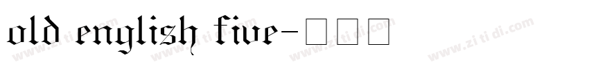 old english five字体转换